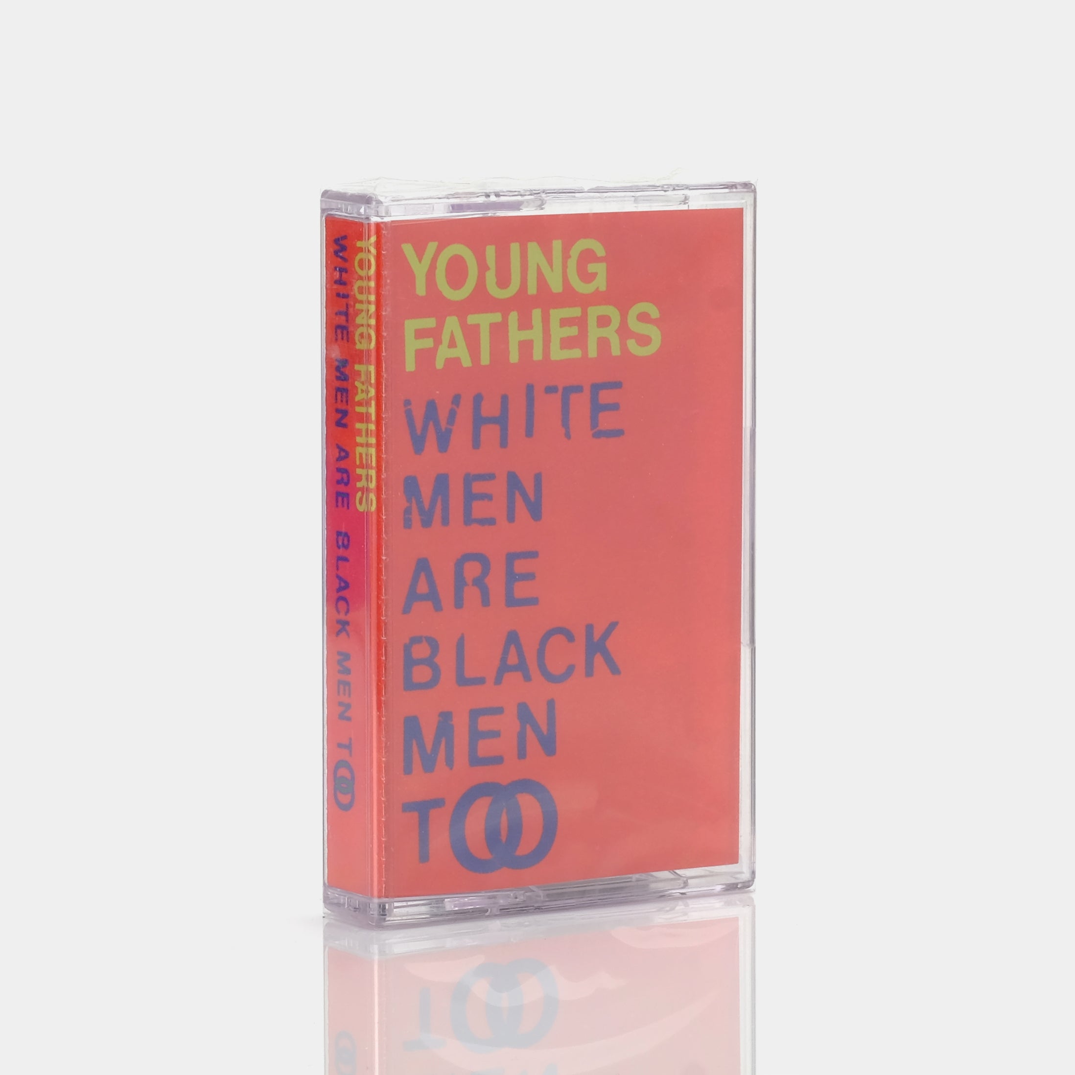 Young Fathers - White Men Are Black Men Too Cassette Tape