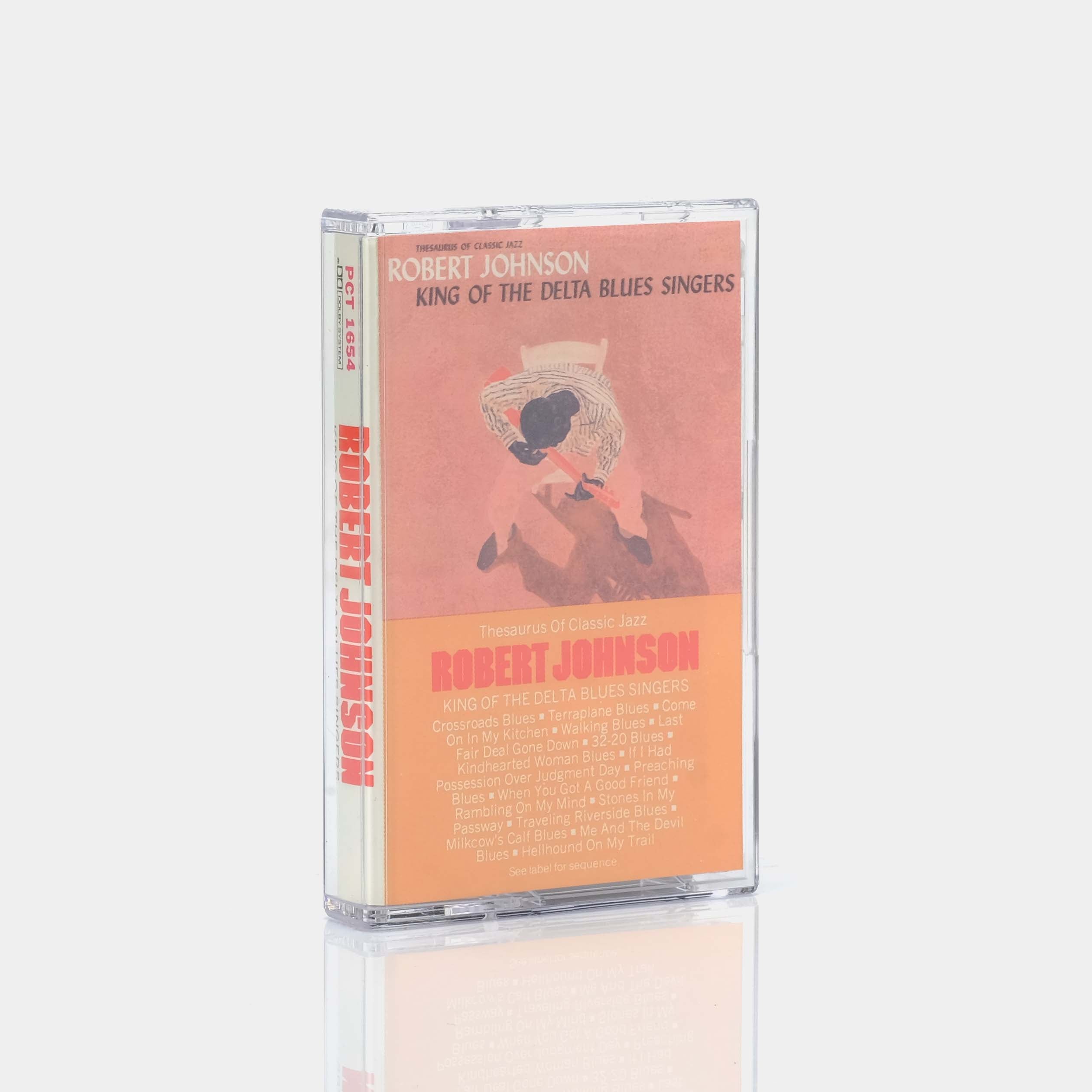 Robert Johnson - King Of The Delta Blues Singers Cassette Tape
